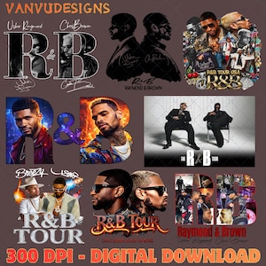 May include: A digital download graphic featuring Usher Raymond and Chris Brown. The design includes portraits, the text "R&B TOUR," and the words "Raymond & Brown." The image is labeled "300 DPI - DIGITAL DOWNLOAD."