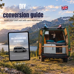 May include: A digital PDF guide titled Van Conversion Guide for Beginners, featuring a white van on the cover. Next to it, a green van with open rear doors reveals a wooden interior with a bed, parked in a landscape with mountains and a lake.