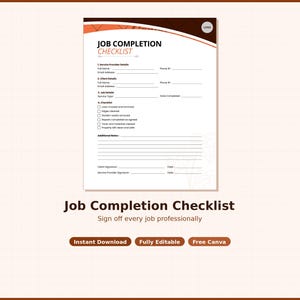 Op de afbeelding: Een witte Job Completion Checklist met een bruine en oranje kop. De checklist bevat secties voor serviceprovider- en klantgegevens, taakdetails en een checklist met taken. De tekst "Sign off every job professionally" staat onder de checklist.