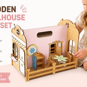 May include: A wooden dollhouse playset featuring a light pink back wall, a white door, a blue shelf, and a small table with chairs. The structure includes a fence, windows, and decorative cutouts. Text reads WOODEN DOLLHOUSE PLAYSET, ECO FRIENDLY, SAFE & DURABLE, FUN & CREATIVE, INSTANT DOWNLOAD, SVG, PDF, DXF.