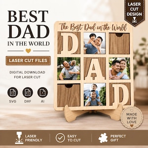 May include: A square wooden laser cut frame featuring the text The Best Dad in the World, with a grid layout containing three photos of fathers and children, the letters D, A, D integrated into the design, and a small wooden stand for display.