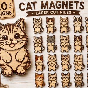 Peut inclure: Une collection de 20 modèles d'aimants en bois découpés au laser représentant divers motifs de chats. L'image montre une grande découpe de chat en bois à gauche et 20 petites figurines de chats à droite, avec le texte 20 DESIGNS CAT MAGNETS.