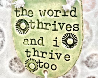 Positive Mantra Ornament with Tassel for Contemplation or Meditation