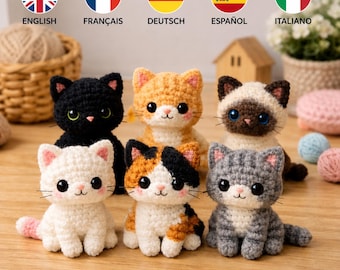 May include: Six crocheted cat figurines in different colours: black, orange, white, calico, grey, and Siamese. Each cat has large eyes and a cute expression. The image includes text in English, French, German, Spanish, and Italian.
