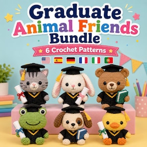 Puede incluir: Un gráfico digital titulado Graduate Animal Friends Bundle 6 Crochet Patterns que muestra seis animales de ganchillo con birretes negros y borlas amarillas. Los animales incluyen un gato, conejo, oso, rana, perro y pato, cada uno con un diploma o libro.