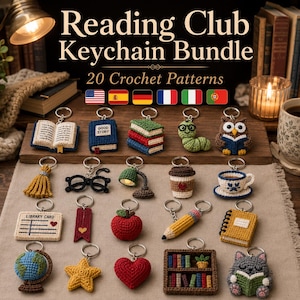 May include: A collection of 20 crochet keychain patterns titled Reading Club Keychain Bundle, featuring miniature yarn figures including books, a worm with glasses, an owl, a coffee cup, a pencil, a globe, a heart, and a cat reading a book.