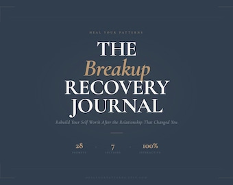 Breakup Recovery Journal | Interactive Digital Workbook | Heal After Breakup Self Worth Patterns