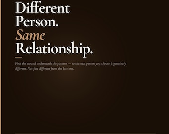 Why Do I Keep Attracting The Same Person | Relationship Pattern Workbook