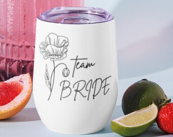 Team Bride Wine Tumbler | Bachelorette Party Gift | Bridesmaid Tumbler | Floral Wedding Cup | Maid of Honor Gift