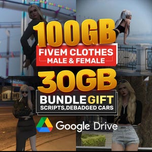 100GB FiveM Clothing Pack + 30 Bundle Gift | Male & Female Custom RP Outfits | Non-Branded High Quality FiveM Clothes