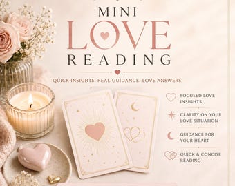 Mini Love Reading | Psychic Tarot Guidance (Written Reading)
