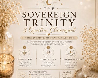 The Sovereign Trinity: 3 Question Clairvoyant