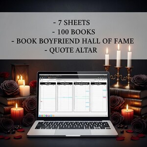 Pu&ograve; includere: Un portatile mostra un foglio di calcolo digitale con quattro colonne intitolate TBR Crypt, Trope Tracker, Book Boyfriend Hof e Quote Altar. Il testo sopra recita 7 SHEETS, 100 BOOKS, BOOK BOYFRIEND HALL OF FAME, QUOTE ALTAR, circondato da rose scure.