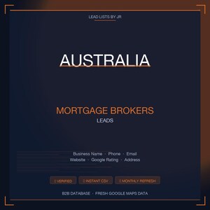 Op de afbeelding: Donkerblauwe afbeelding met de tekst "AUSTRALIA" in het wit, boven "MORTGAGE BROKERS LEADS". Extra tekst bevat "Business Name, Phone, Email, Website, Google Rating, Address". De afbeelding bevat ook "VERIFIED, INSTANT CSV, MONTHLY REFRESH" en "B2B DATABASE FRESH GOOGLE MAPS DATA".