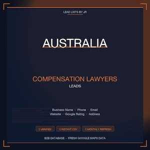 Op de afbeelding: Een donkerblauwe afbeelding met de tekst "AUSTRALIA" in het wit. Daaronder staat "COMPENSATION LAWYERS" en "LEADS" in het oranje. Extra details zijn "Business Name, Phone, Email, Website, Google Rating, Address".