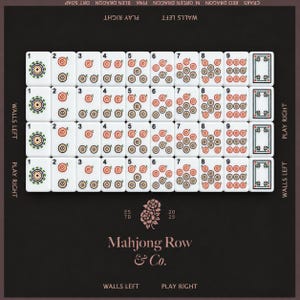 May include: A set of white Mahjong tiles arranged in four rows, featuring numbered suits from one to nine with circular target designs, plus floral patterned tiles. The dark background displays the text Mahjong Row & Co. and ESTD 2025.