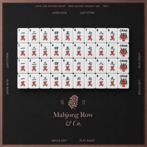 May include: A set of white Mahjong tiles arranged in a grid on a black surface. The tiles feature black numbers 1 through 9, red Chinese characters, and a red dragon graphic labeled CRAK. The background includes the text Mahjong Row & Co. and EST 2025.