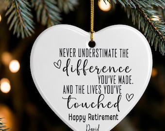 Personalized Retirement Ornament, Custom Name Happy Retirement Gift, Never Underestimate Heart Keepsake, Coworker Retirement Christmas Gift
