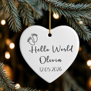 Hello World Baby Ornament, Personalized Newborn First Christmas Keepsake, Custom Name Date Birth Gift, Baby Shower Ornament 2026 New Baby