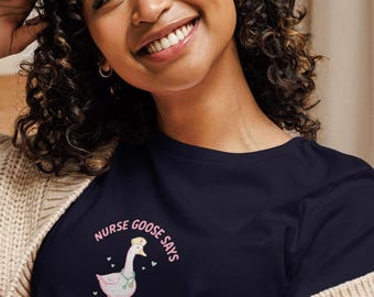 Krankenschwester Gans sagt T-Shirt | Sarkastisches gesundheits Humor Grafik T-Shirt