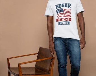 Vaterländisches T-Shirt der Gesundheit Helden - Frontline Arbeiter-Anerkennungs-Bekleidung
