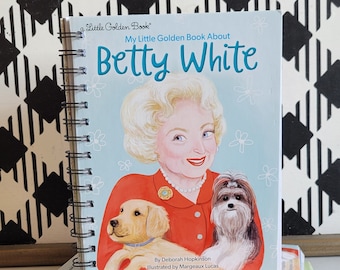 Betty White Little Golden Book Altered Wirebound Notebook