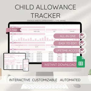 Puede incluir: Un monitor de ordenador que muestra una hoja de cálculo de seguimiento de la asignación infantil en rosa y blanco. El texto en la pantalla incluye "Child Allowance Tracker", "All-in-One", "Easy to Edit" y "Lifetime Access".
