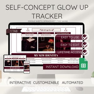 May include: A computer monitor displaying a "Self-Concept Glow Up Tracker" spreadsheet. The screen shows a digital planner with sections for self-reflection and goal setting. The words "Easy to Use", "Easy to Edit", and "Lifetime Access" are visible.