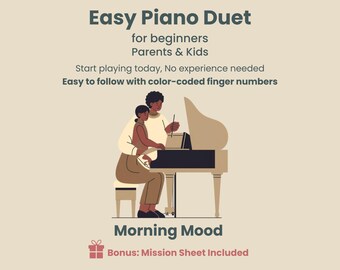 Morning Mood Peer Gynt Suite Grieg | Duetto per pianoforte facile per principianti | Genitore e figlio | Pianoforte a 4 mani | Nessuna lettura delle note | PDF per bambini principianti