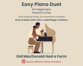 Il vecchio MacDonald aveva una fattoria | Duetto per pianoforte facile per principianti | Genitore e figlio | Pianoforte a 4 mani | Senza lettura delle note | PDF per bambini principianti