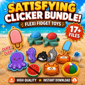 May include: A collection of colorful flexi fidget toys including a popsicle, turtles, an octopus, a seahorse, a whale, a dolphin, crabs, a watermelon slice, and a beach ball, with text reading SATTSFYING CLICKER BUNDLE! FLEXI FIDGET TOYS 17+ FILES.