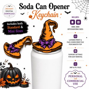 May include: A digital download for a soda can opener keychain featuring an orange witch hat with a purple bow. The design includes standard and mini sizes, 4mm and 5mm keychain ring options, layered print files, and support settings for 3MF and STL formats.