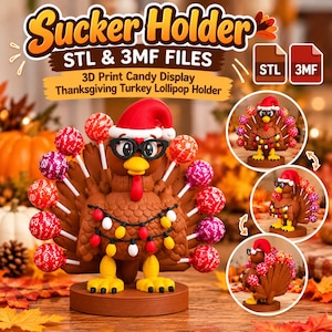 May include: A 3D printed turkey lollipop holder featuring a brown turkey wearing a red Santa hat and black glasses, decorated with a string of colorful lights. The text reads Sucker Holder STL & 3MF FILES 3D Print Candy Display.