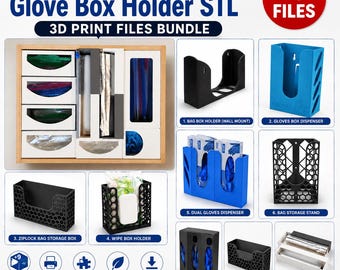 May include: A collection of 3D print files for wall-mounted glove box holders, including a bag box holder, glove box dispenser, and Ziploc bag storage box. The image displays various designs and the text "Wall Mount Glove Box Holder STL".
