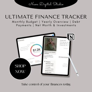 Puede incluir: Dos tabletas que muestran una interfaz de seguimiento financiero. Una muestra un gráfico circular con "$1.2K" y la otra un panel con opciones de navegación. El texto "ULTIMATE FINANCE TRACKER" y "SHOP NOW" están incluidos.