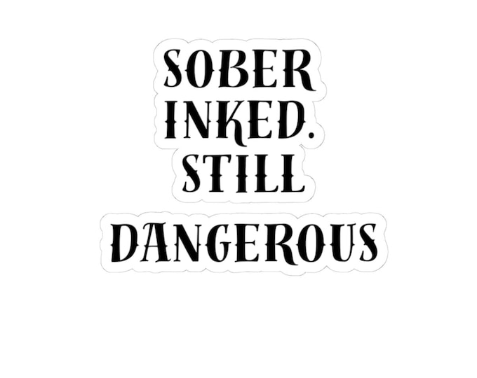 Still Dangerous - Sticker