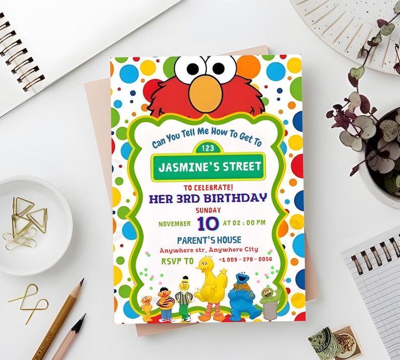 May include: A colorful birthday invitation featuring Elmo and other Sesame Street characters. The invitation includes the text "Jasmine's Street" and details for a 3rd birthday celebration on November 10th at 2:00 PM.
