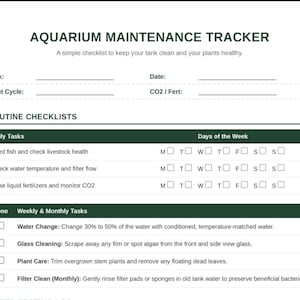 Puede incluir: Una lista de verificación de mantenimiento de acuario impresa en papel blanco con encabezados de color verde oscuro. Incluye secciones para detalles del tanque, tareas diarias con casillas de verificación y tareas semanales y mensuales.
