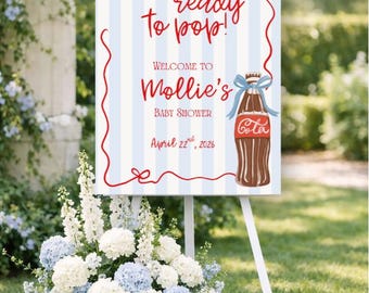 She's Ready to Pop Welcome Sign | Baby Shower Welcome Sign | Blue