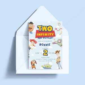May include: A light blue birthday invitation card featuring Toy Story characters including Woody, Jessie, Buzz Lightyear, Mr. Potato Head, Slinky Dog, and an alien. The text reads: TWO INFINITY AND BEYOND! JOIN US TO CELEBRATE BONNIE TURNING 2 JUNE 9 11 AM.