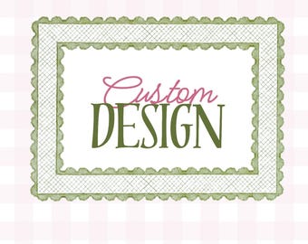 Custom Design