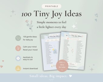 100 Tiny Joy Ideas Printable | When Life Feels Empty | Simple Daily Reset List | Mental Wellness | Aesthetic Self Care PDF