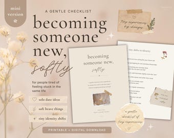 Becoming Someone New, Softly | Printable Self Care Checklist | Solo Date Ideas | Identity Shift | Romanticize Your Life | Digital Download