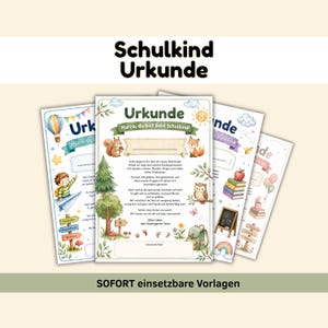 May include: A collection of colorful, illustrated certificates with the text "Schulkind Urkunde" and "Hurra, du bist bald Schulkind!" in German. The certificates feature whimsical designs with animals, trees, and school-themed elements.
