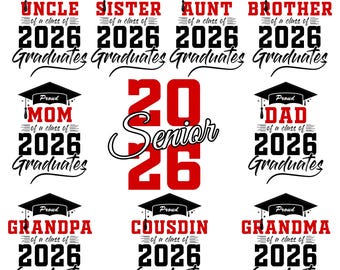 Proud Graduate Family 2026 SVG Bundle,Proud Mom of a Class of 2026,Senior Family Svg, Graduation SVG Bundle, Proud Senior SVG,Class of 2026
