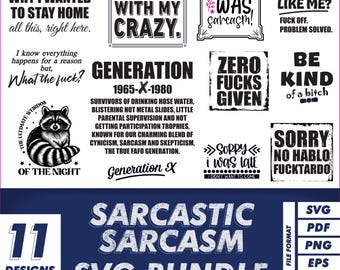 Sarcastic Quotes Svg Bundle | Funny Adult Humor Designs | Sassy Sayings | Cricut Files | Svg Png Eps Ai Pdf | Instant Download