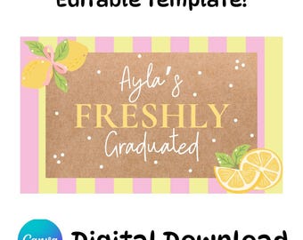 Editable Freshly Graduated/Birthday Banner Template— (Digital Download)
