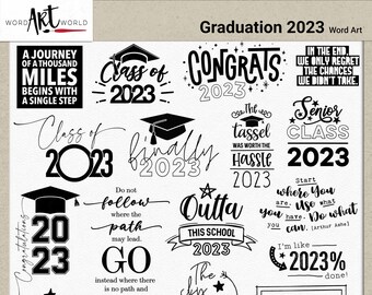 Digital and Printable Overlay Word Art Set - Instant Download - Graduation 2023 - Sayings - LOVE - PNG Images - Scrapbooking- Personal Use