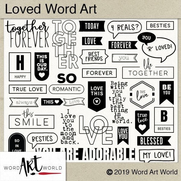 Digital and Printable Overlay Word Art Set - Instant Download - Loved Clip Art - Stamps - PNG - Scrapbooking - Personal Use