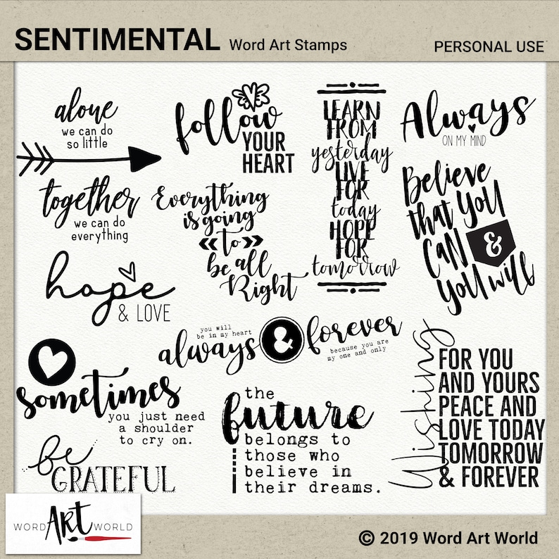 Puede incluir: Sellos de arte de palabras en blanco y negro con citas inspiradoras. Los sellos incluyen frases como "Siempre en mi mente", "Sigue tu coraz&oacute;n", "Esperanza y amor", "S&eacute; agradecido", y "El futuro pertenece a aquellos que creen en sus sue&ntilde;os".